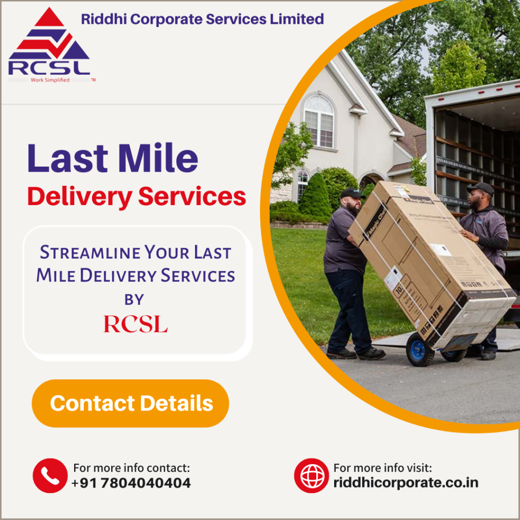 Last Mile Delivery Services